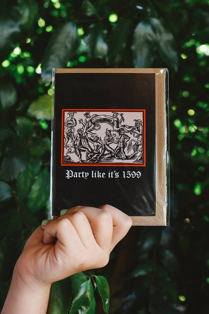 Clavis & Claustra greeting card featuring black background and illustration with graphic text "Party like it's 1599"